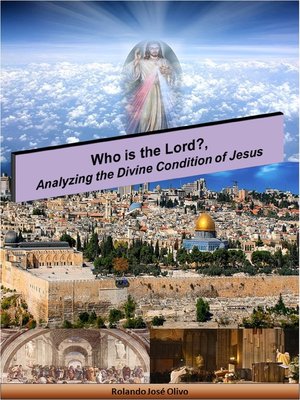 cover image of Who is the Lord?, Analyzing the Divine Condition of Jesus